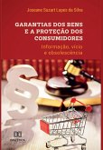 Garantias dos bens e a proteção dos consumidores (eBook, ePUB)