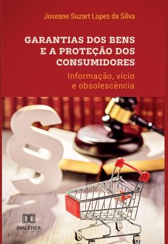 Cover Garantias dos bens e a proteção dos consumidores (eBook, ePUB)