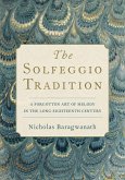 The Solfeggio Tradition (eBook, ePUB)
