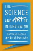 The Science and Art of Interviewing (eBook, PDF)