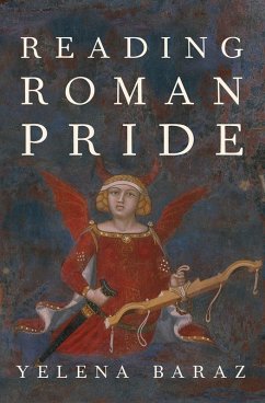 Reading Roman Pride (eBook, PDF) - Baraz, Yelena