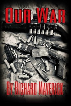 Our War (eBook, ePUB) - Maverick, Richard