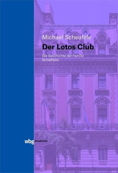 Der Lotos Club (eBook, ePUB) - Scheufele, Michael