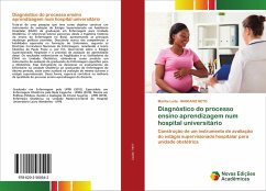 Diagnóstico do processo ensino aprendizagem num hospital universitário - Leite, Marília;NETO, MARIANO