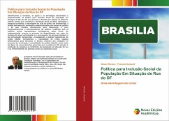 Política para Inclusão Social da População Em Situação de Rua do DF