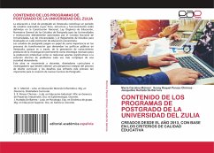 CONTENIDO DE LOS PROGRAMAS DE POSTGRADO DE LA UNIVERSIDAD DEL ZULIA