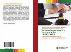 A COMISSÃO PERMANENTE DE LEGISLAÇÃO PARTICIPATIVA - Aguiar Maciel, THAMIRIS;Silva Fonseca, João Vitor;GOMES COSTA, LARISSA CRISTINA DE AGUIAR