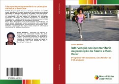 Intervenção sociocomunitaria na promoção da Saúde e Bem-Estar - Mandane, Amélia