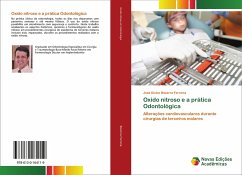 Oxido nitroso e a prática Odontológica - Bezerra Ferreira, José Divino