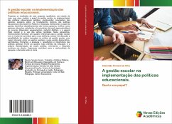Cover A gestão escolar na implementação das políticas educacionais.