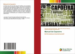 Manual da Capoeira - Santos, Veronica de Holanda;Pereira Peixoto, Minervino;Santiago do Nascimento, Lidielvis