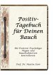 Positiv-Tagebuch für Deinen Bauch - Bild 1