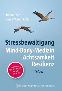 Stressbewältigung - Esch, Tobias;Esch, Sonja Maren