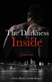 The Darkness Inside The Darkness Inside