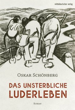 Das unsterbliche Luderleben - Schönberg, Oskar