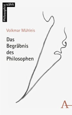 Das Begräbnis des Philosophen - Mühleis, Volkmar