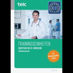 Trainingseinheiten telc Deutsch B2·C1 Medizin - Kaldemorgen, Sabine;Thiel, Susanne;Wittmann, Cosima