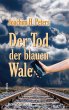 Der Tod der blauen Wale - Bild 1