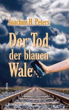 Der Tod der blauen Wale - Peters, Joachim H.