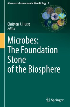 Microbes: The Foundation Stone of the Biosphere
