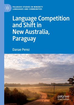 Language Competition and Shift in New Australia, Paraguay - Perez, Danae