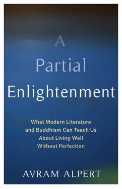 A Partial Enlightenment (eBook, ePUB) - Alpert, Avram