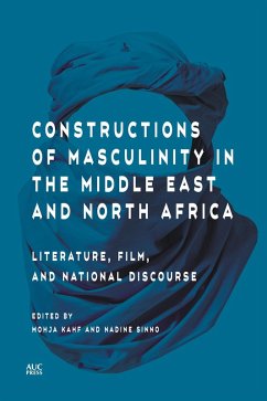 Constructions of Masculinity in the Middle East and North Africa (eBook, ePUB)