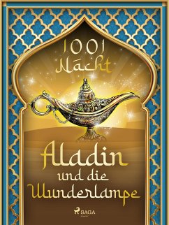 Aladin und die Wunderlampe (eBook, ePUB) - Nacht, Märchen aus 1001