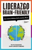 Liderazgo Brain-Friendly (eBook, ePUB)