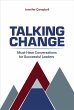 Talking Change: Must-Have Conversations... - Bild 1