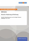 Branche Marketing & Werbung (eBook, PDF)