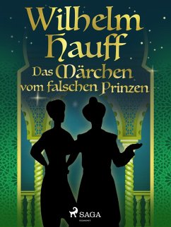 Das Märchen vom falschen Prinzen (eBook, ePUB) - Hauff, Wilhelm