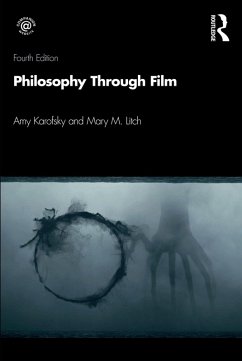 Philosophy through Film (eBook, ePUB) - Karofsky, Amy; Litch, Mary