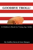 Goodbye Troll! (eBook, ePUB)