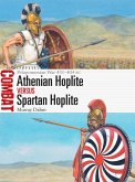 Athenian Hoplite vs Spartan Hoplite (eBook, PDF)