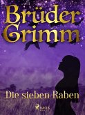 Die sieben Raben (eBook, ePUB)