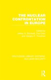 The Nuclear Confrontation in Europe (eBook, PDF)