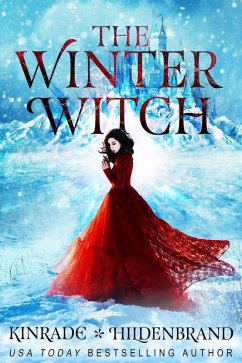 The Winter Witch (Season of the Witch, #1) (eBook, ePUB) - Kinrade, Karpov; Hildenbrand, Heather