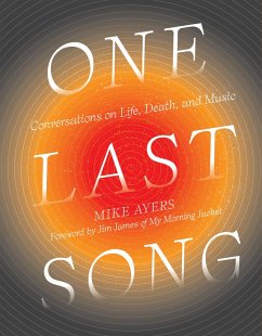 One Last Song (eBook, ePUB) - Mike Ayers, Ayers