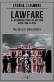 Lawfare, o la continuación de la política por otros medios (eBook, ePUB)