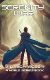 Serenity War (Noble Book Series, #1) (eBook, ePUB)