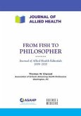 From Fish To Philosopher: Journal of Allied Health Editorials (eBook, ePUB)