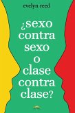 ¿Sexo contra sexo o clase contra clase? (eBook, ePUB)