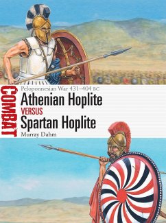 Athenian Hoplite vs Spartan Hoplite (eBook, ePUB) - Dahm, Murray