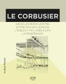 Le Corbusier (eBook, ePUB) Le Corbusier (eBook, ePUB)