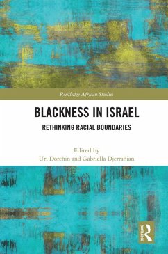 Blackness in Israel (eBook, PDF)