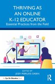 Thriving as an Online K-12 Educator (eBook, ePUB)