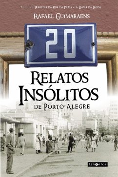 Cover 20 relatos insólitos de Porto Alegre (eBook, ePUB)