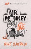 Mr. Monkey and Me (eBook, ePUB)