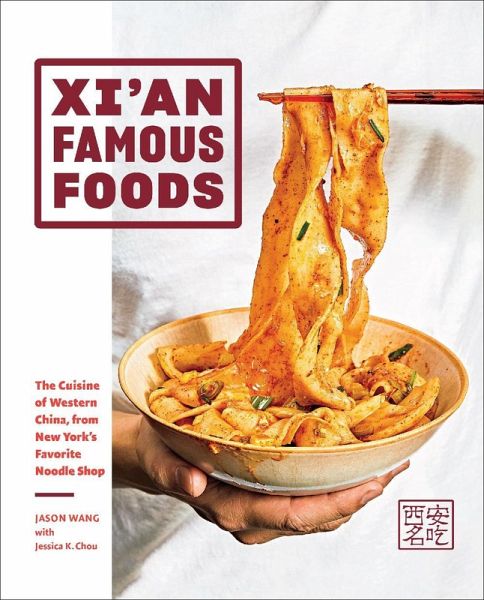 Xi'an Famous Foods (eBook, ePUB)